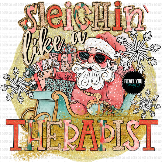 Sleighin' Like A Therapist - PNG