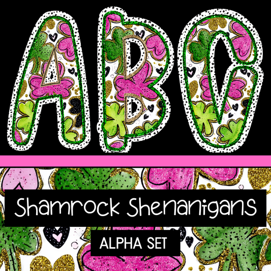 Shamrock Shenanigans- Uppercase, Lowercase, 0-9