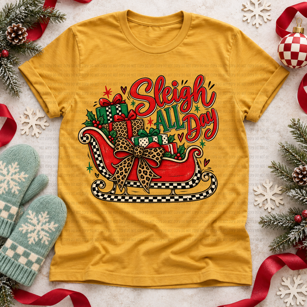Sleigh All Day - PNG