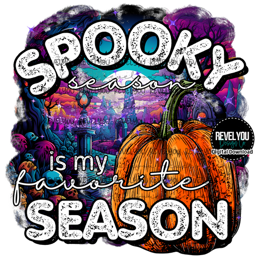 Spooky Season Is My Favorite Season - PNG