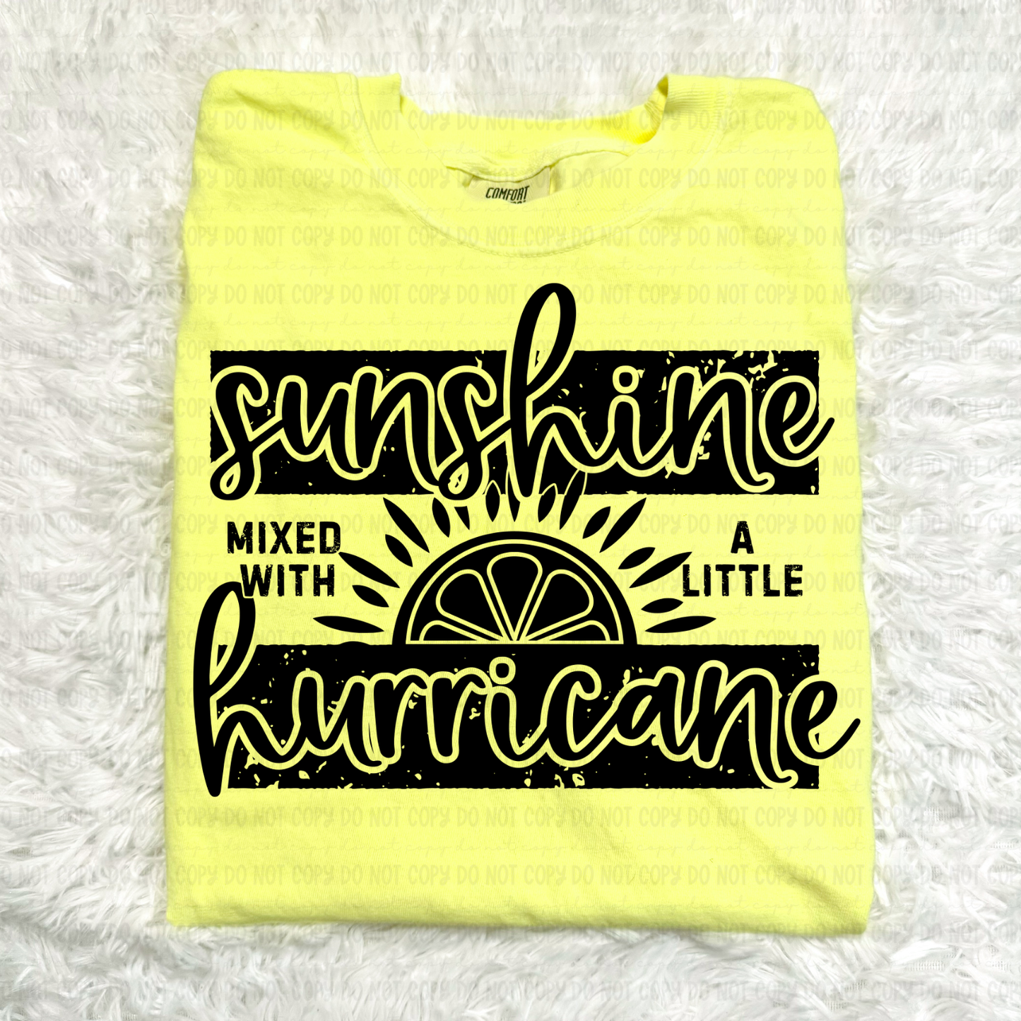 Sunshine Mixed With A Little Hurricane - BLACK