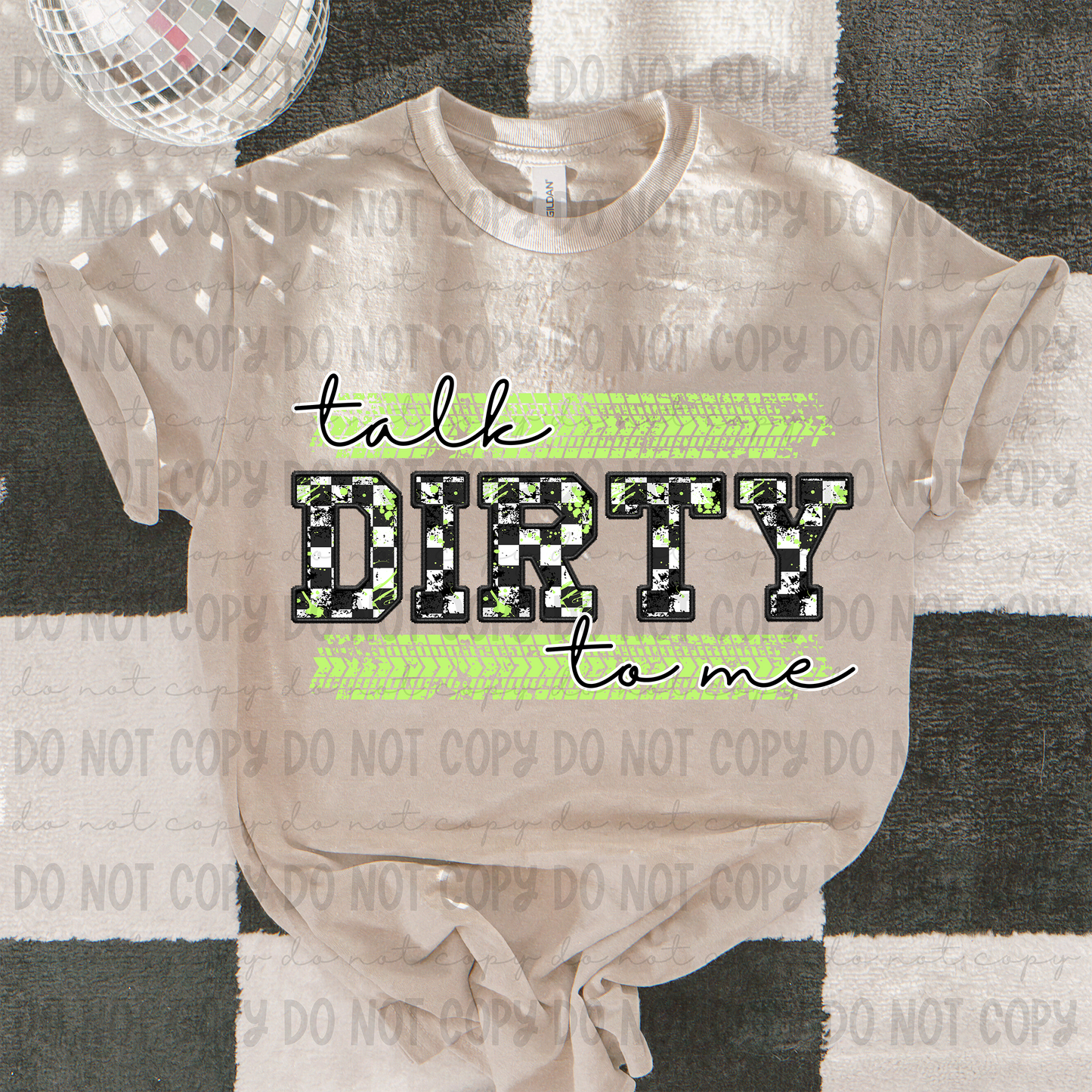 Talk Dirty To Me Green - PNG