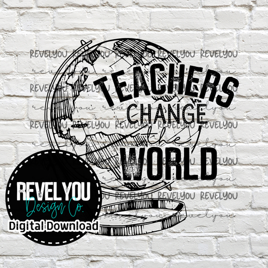 Teachers Change The World Black - PNG