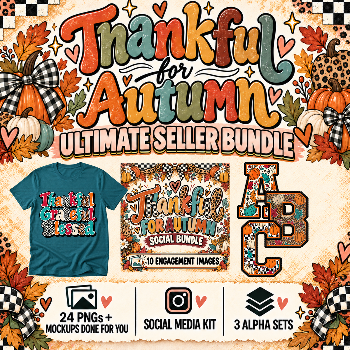 Thankful For Autumn - Ultimate Seller Bundle