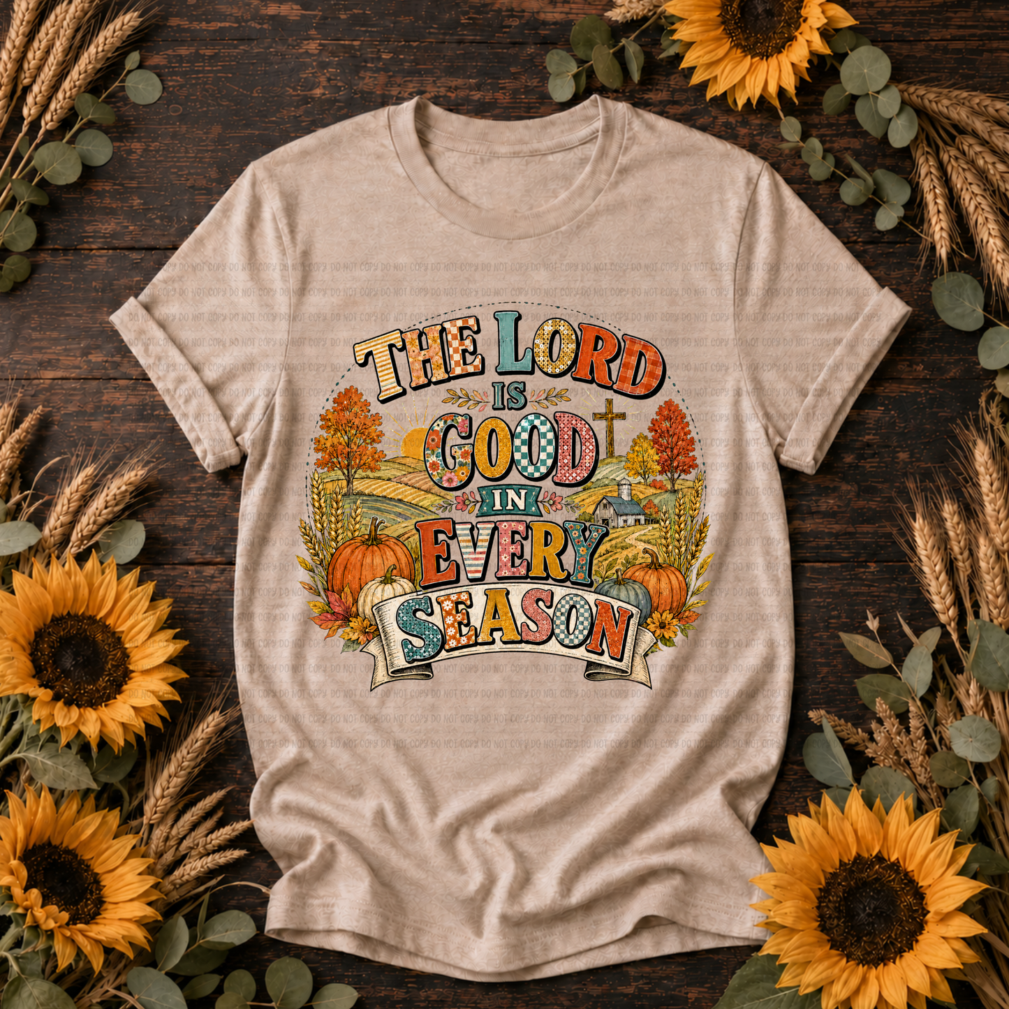 The Lord Is Good In Every Season - PNG