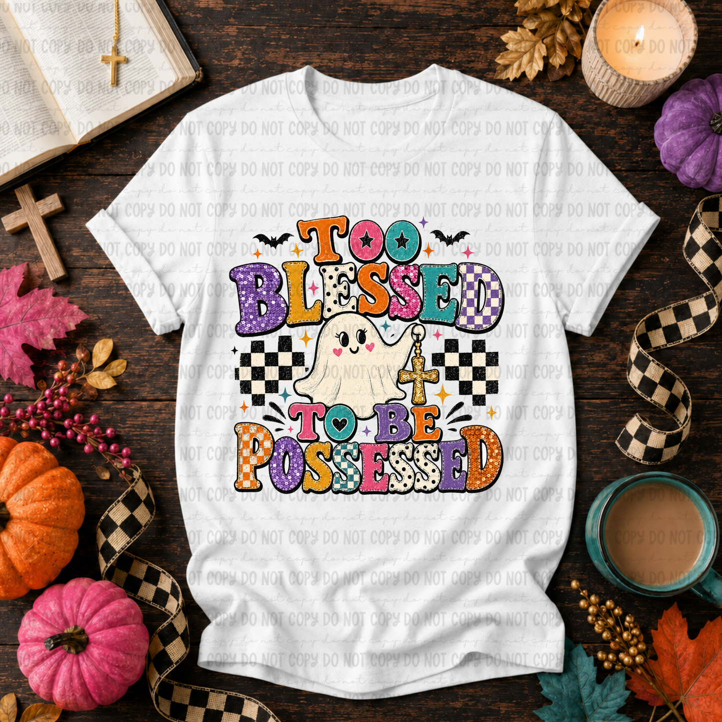 Too Blessed To Be Possessed - PNG