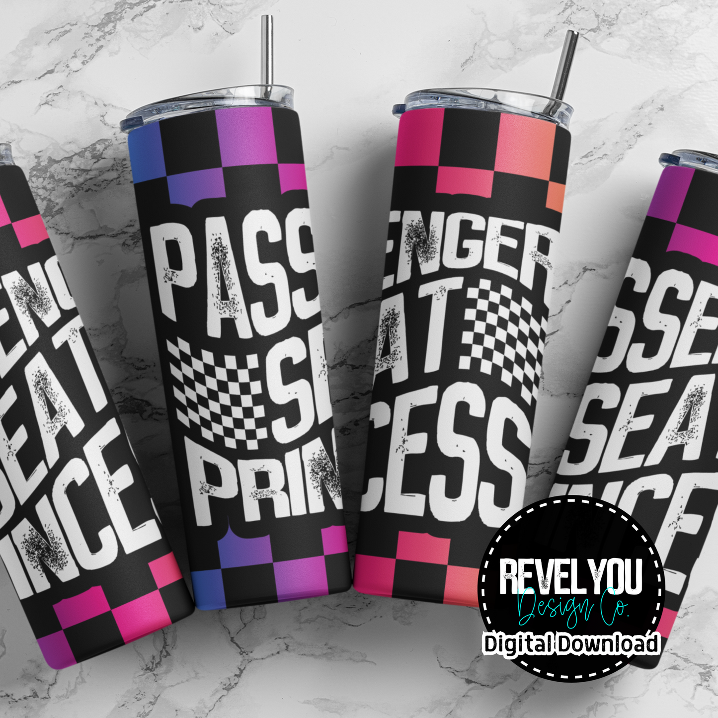 Passenger Seat Princess - Digital Tumbler PNG