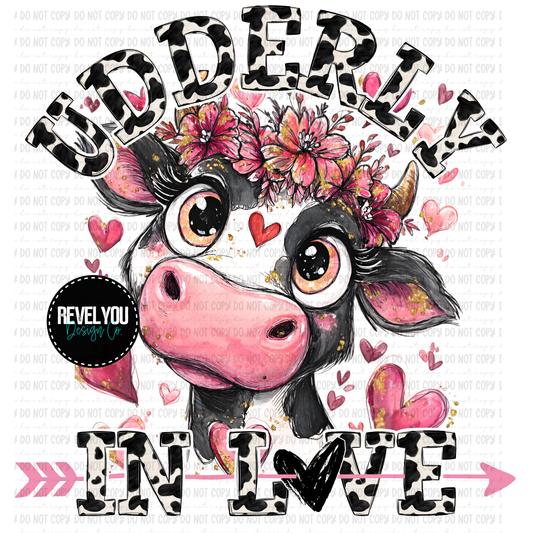 Udderly In Love - SEMI EXCLUSIVE - LIMITED to 3 BUYERS *WILL NOT RESTOCK