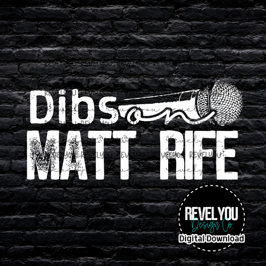 Dibs On Matt Rife *White* - PNG