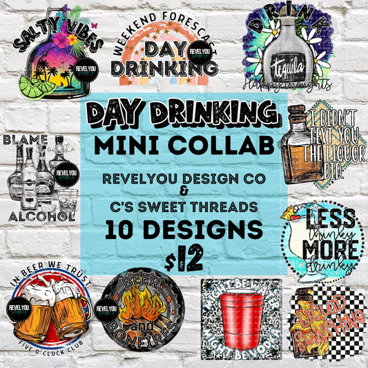 Day Drinking Mini Collab with RevelYOU & C's Sweet Designs - PNG Downloads