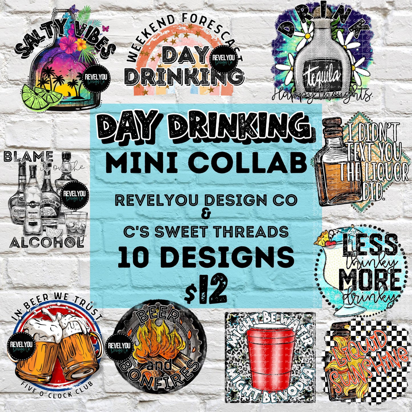 Day Drinking Mini Collab with RevelYOU & C's Sweet Designs - PNG Downloads