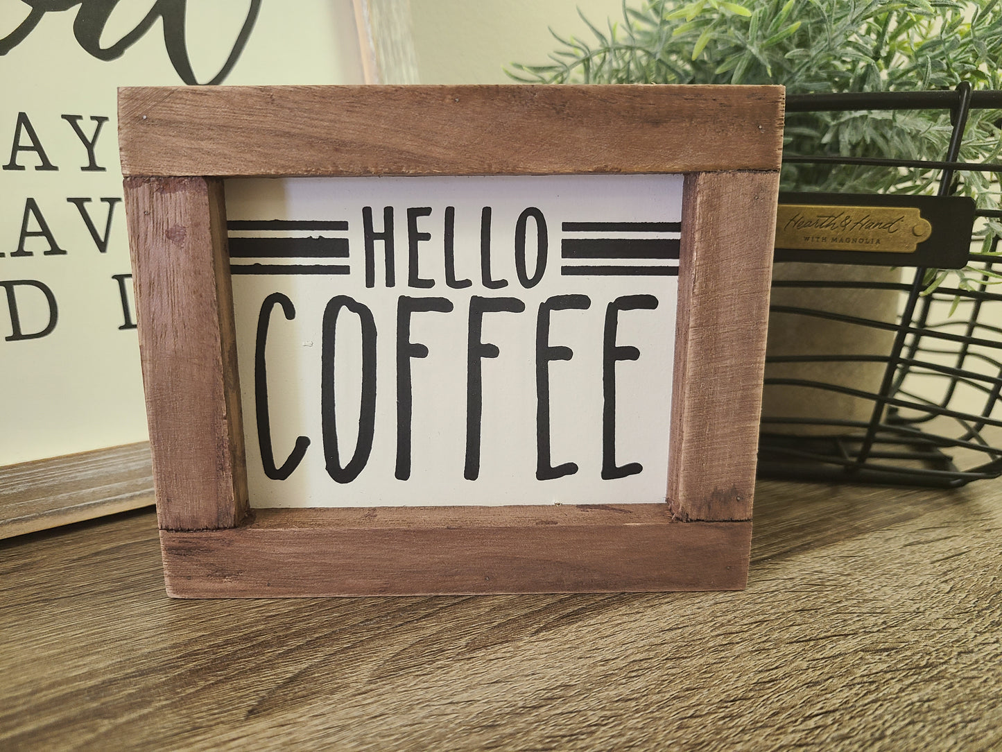 Hello Coffee Wooden Sign