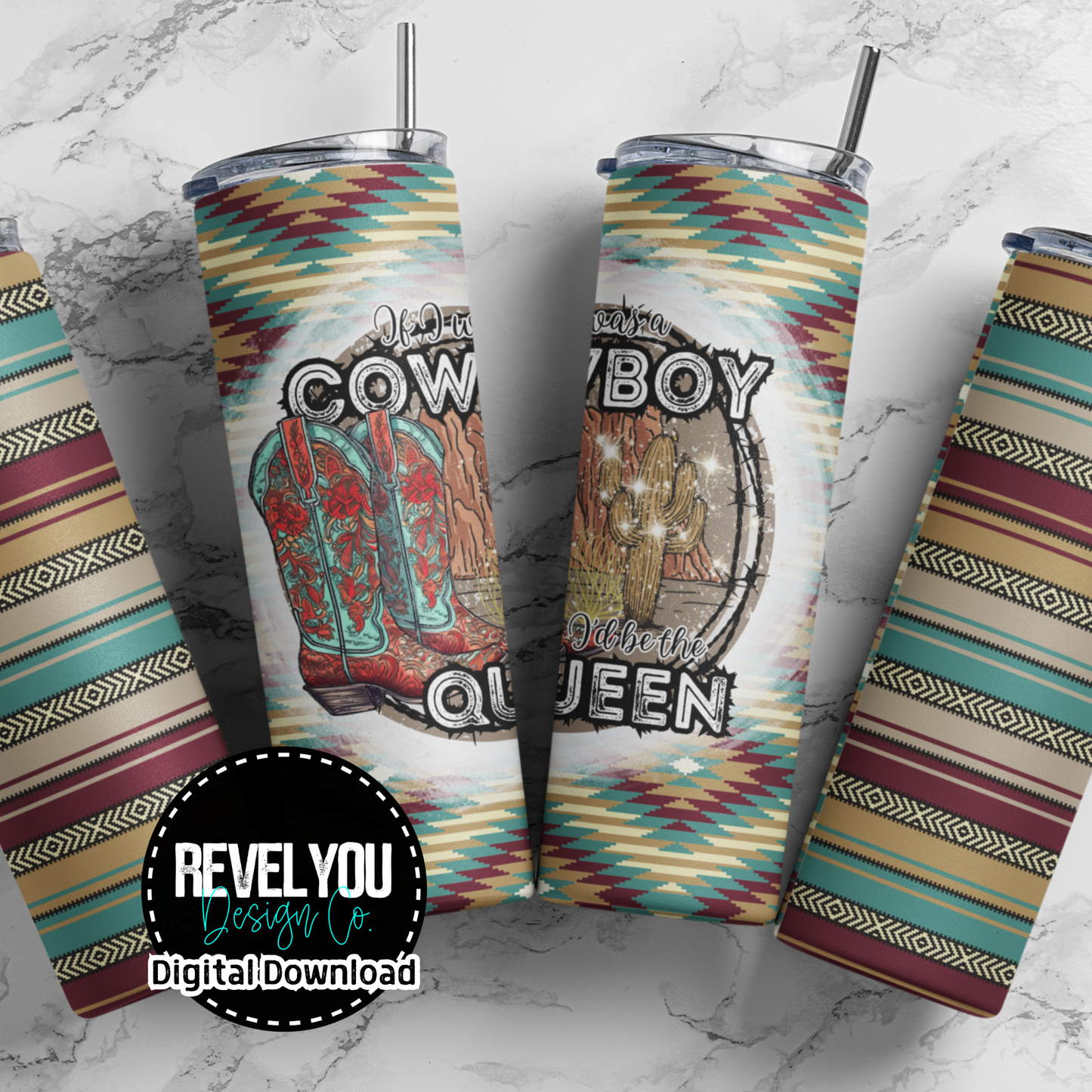 I'd Be The Queen - Digital Tumbler PNG