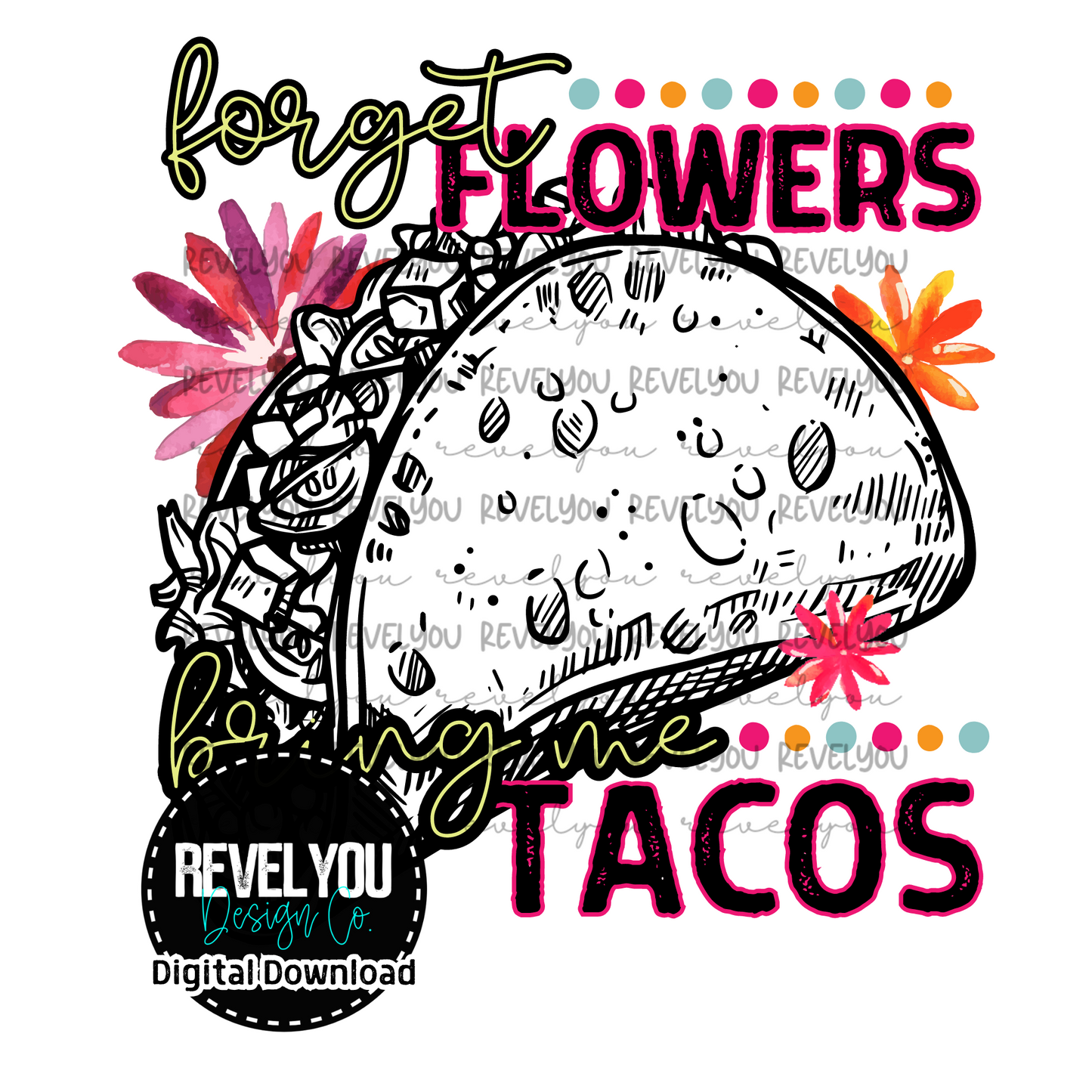 Taco/Margarita Digital Collab with RevelYOU & C's Sweet Designs - PNG Downloads