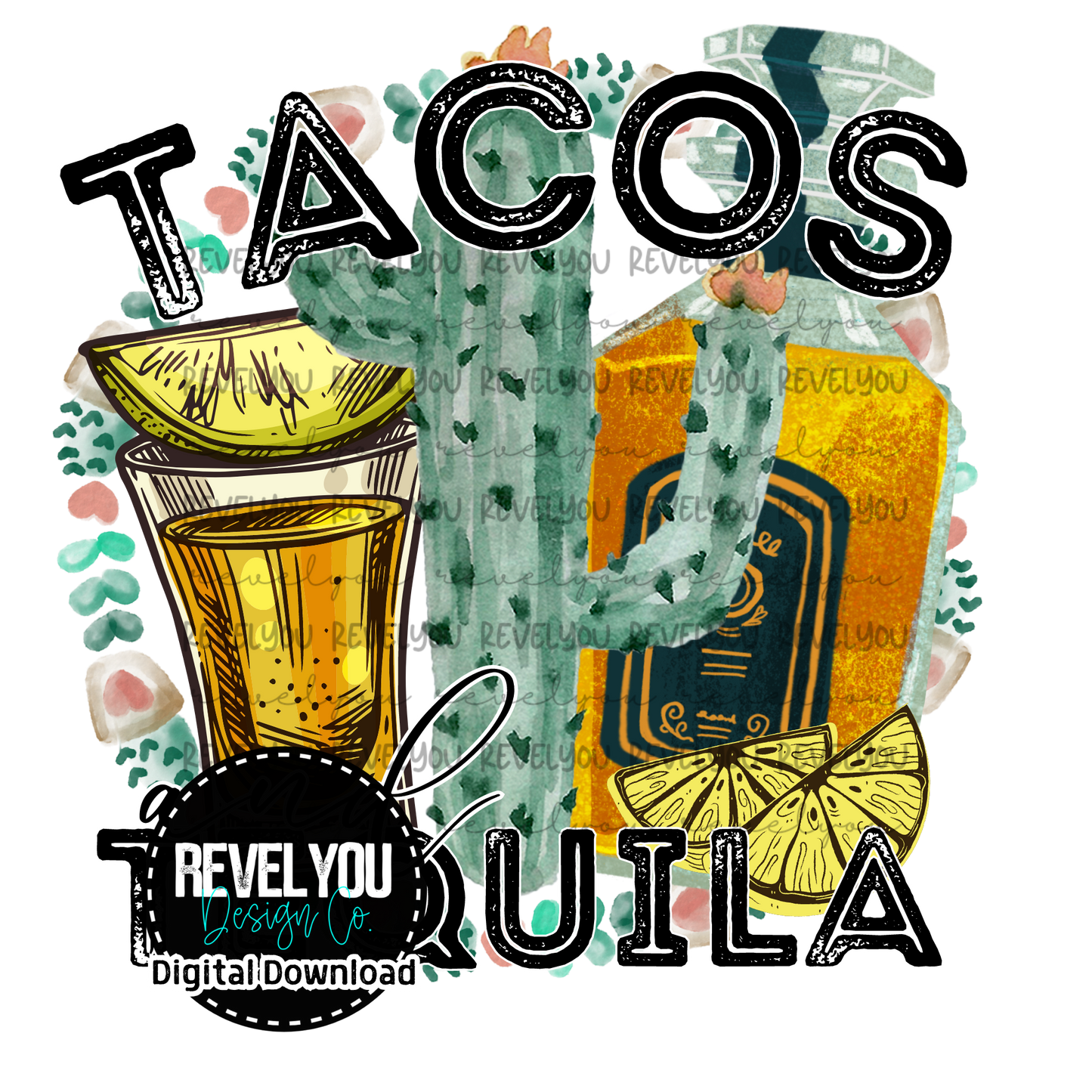 Taco/Margarita Digital Collab with RevelYOU & C's Sweet Designs - PNG Downloads