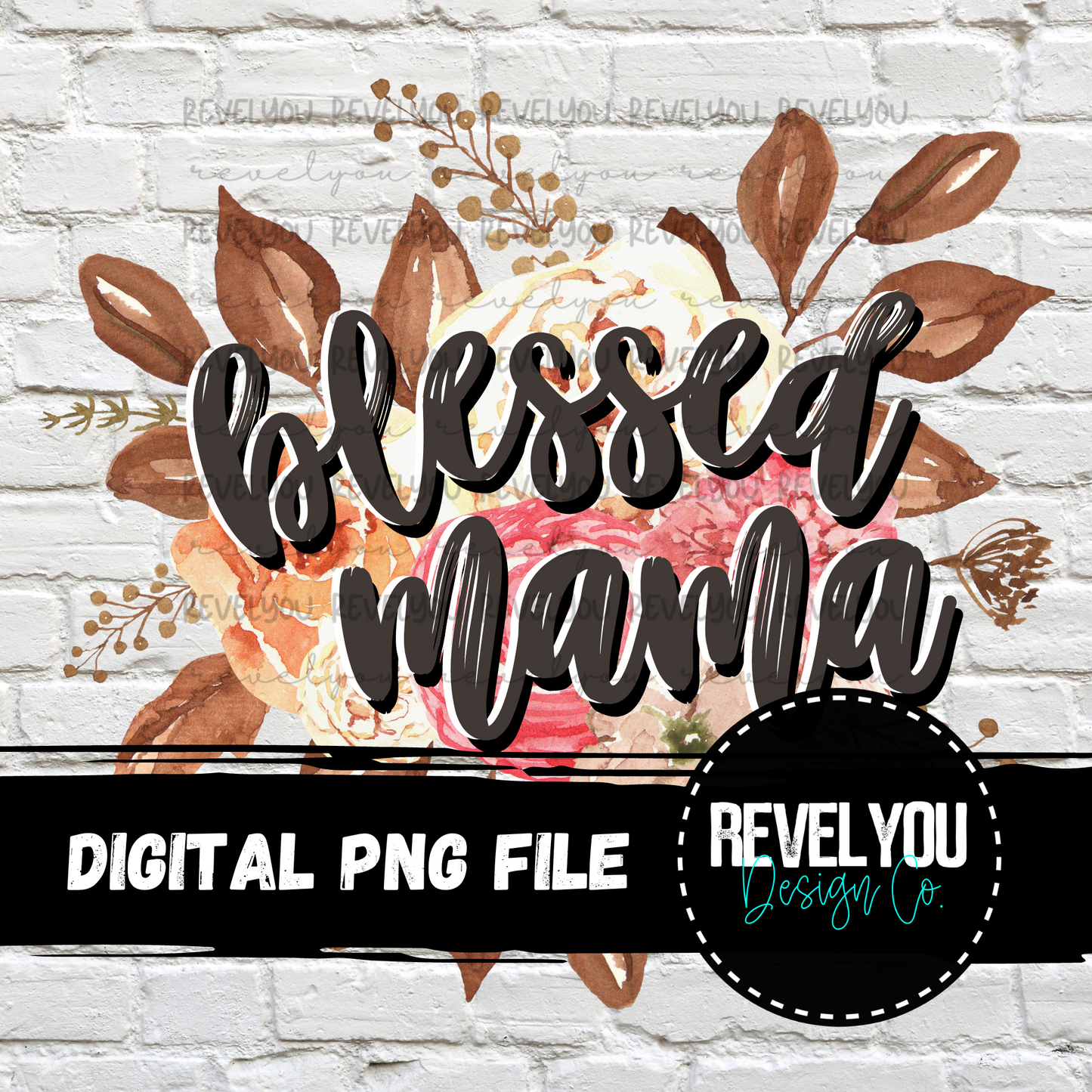Floral Blessed Mama - PNG