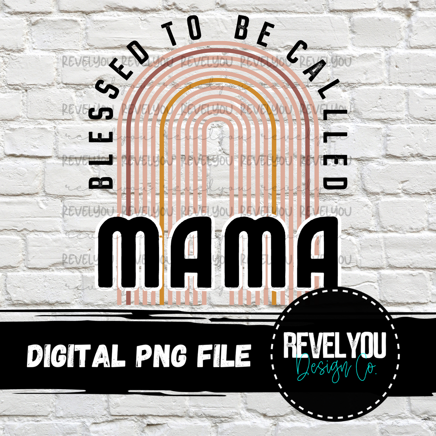 Blessed To Be Called Mama Rainbow - PNG