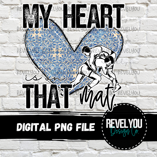My Heart Is On That Mat Blue Heart Wrestlers - PNG