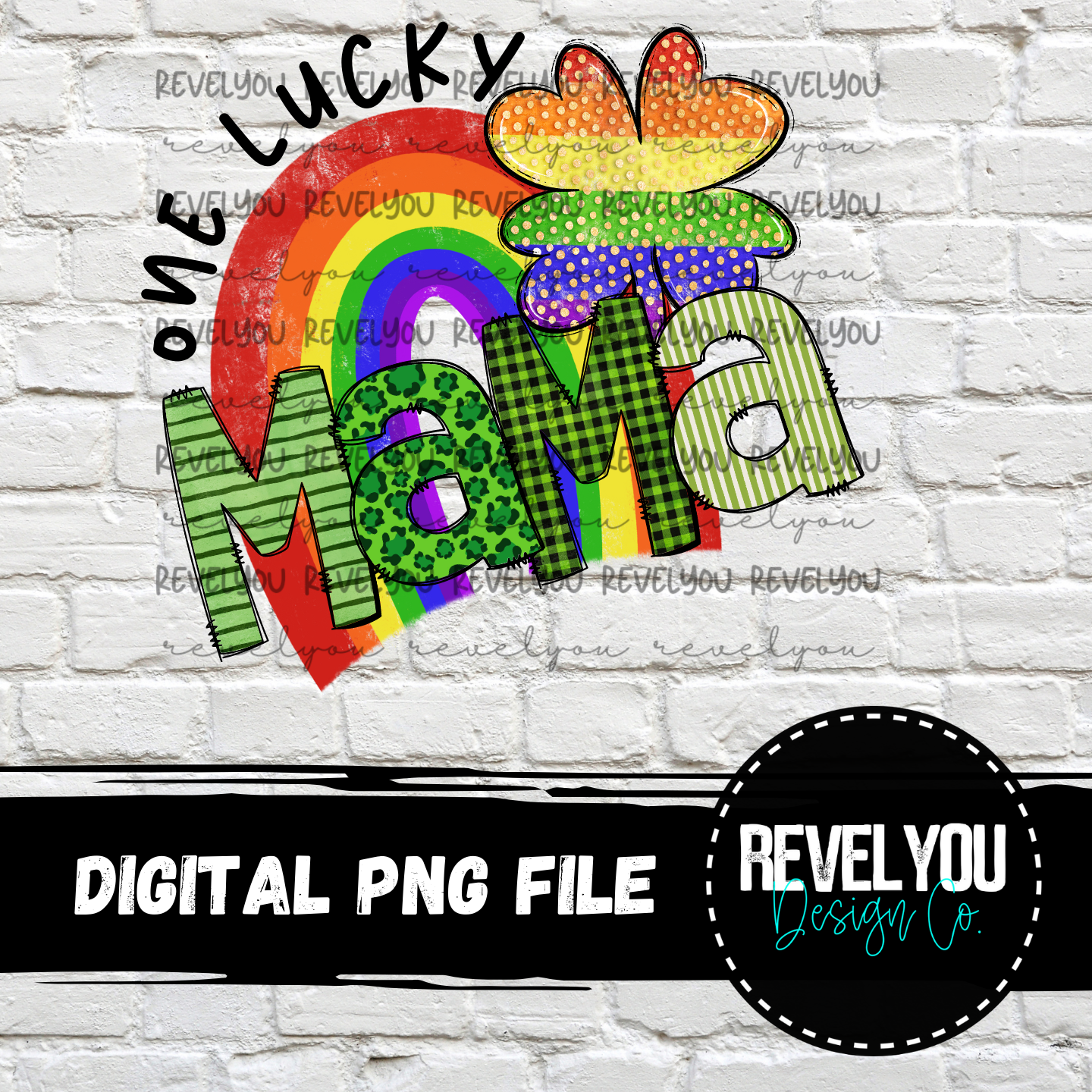 One Lucky Mama Rainbow - PNG
