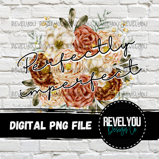 Perfectly Imperfect - PNG