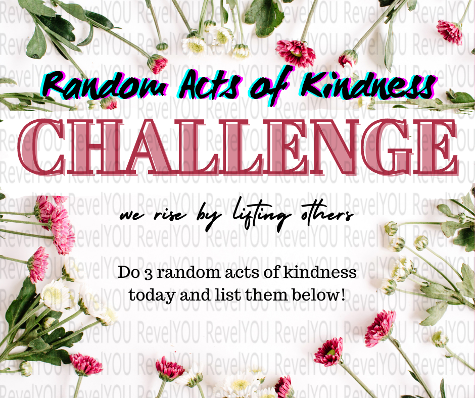 Random Acts of Kindness Challenge - Floral Image