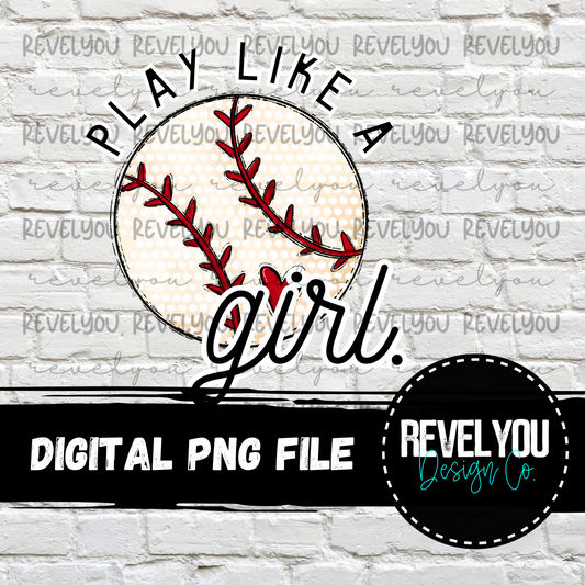 Play Like A Girl Baseball - PNG