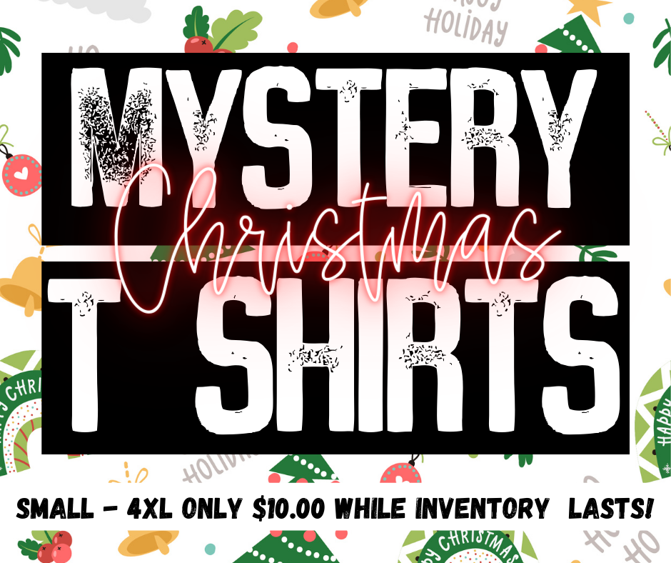 CHRISTMAS Mystery T-Shirts - READY TO SHIP!